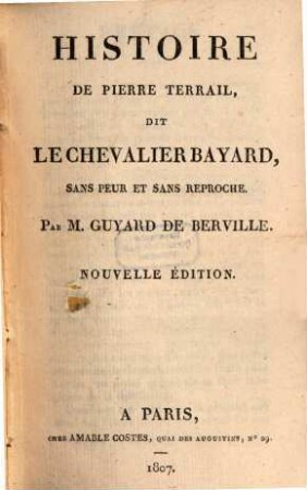 Histoire de Pierre Terrail, dit Chevalier Bayard