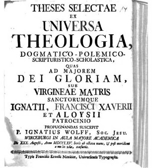 Theses Selectae Ex Universa Theologia ...
