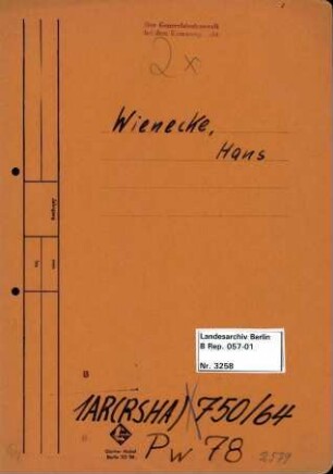 Personenheft Hans Wienecke (*05.05.1910), Polizeisekretär und SS-Untersturmführer