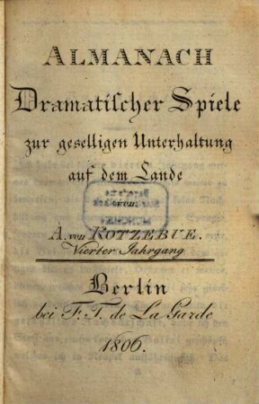 Almanach dramatischer Spiele zur geselligen Unterhaltung auf dem Lande, 4. 1806