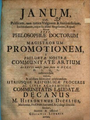 Janum, id est, publicam XXXV. philosophiae doctorum ... promotionem ... indicit et ad illam ... invitat