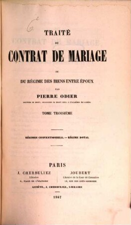 Traité du contrat de mariage ou du régime des biens entre époux, 3. Regimes conventionelles, regime dotal