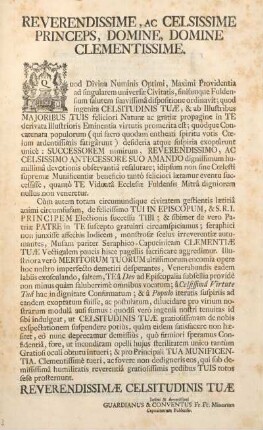 Reverendissime, ac celsissime princeps, Domine, Domine clementissime.