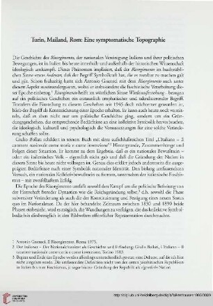 Turin, Mailand, Rom: Eine symptomatische Topographie