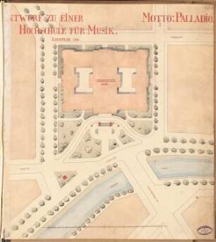 Hochschule für Musik, Berlin Schinkelwettbewerb 1890: Lageplan 1:500