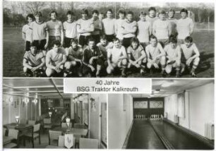 Kalkreuth. 40 Jahre BSG Traktor