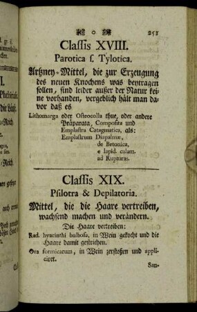 Classis XIX. Psilotra & Depilatoria. Mittel, die die Haare vertreiben, wachsend machen und verändern.