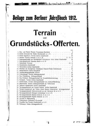 Beilage zum Berliner Adreßbuch 1912. Terrain und Grundstücks- Offerten