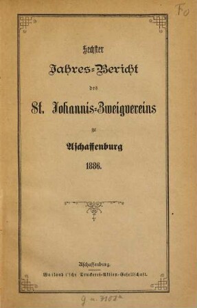 Jahresbericht des St. Johannis-Zweigvereins Aschaffenburg e.V. 6. 1886
