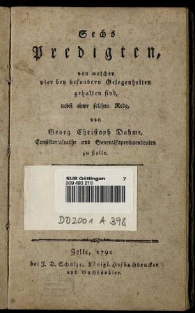Sechs Predigten, von welchen vier bey besondern Gelegenheiten gehalten sind : nebst einer solchen Rede
