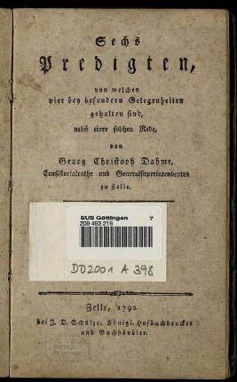 Sechs Predigten, von welchen vier bey besondern Gelegenheiten gehalten sind : nebst einer solchen Rede