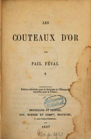 Les Couteaux d'or : Par Paul Féval, 2