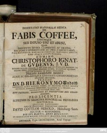 Dissertatio Inavgvralis Medica De Fabis Coffee, Earumque Sub Infuso Usu Et Abusu