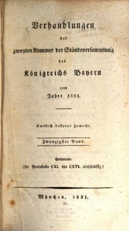 Verhandlungen der Zweyten Kammer der Ständeversammlung des Königreichs Bayern. [Protokolle]. 20. 1831