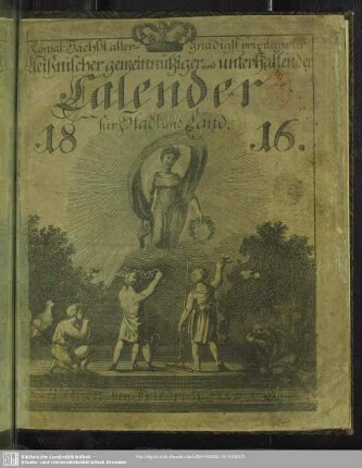 1816: Königl.-Sächs. allergnäd. privilegirter Meißnischer gemeinnütziger und unterhaltender Calender für Stadt und Land