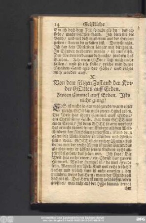 X. Von dem seligen Zustand der Kinder Gottes auff Erden. Zween Himmel auff Erden. Ists nicht gnug!