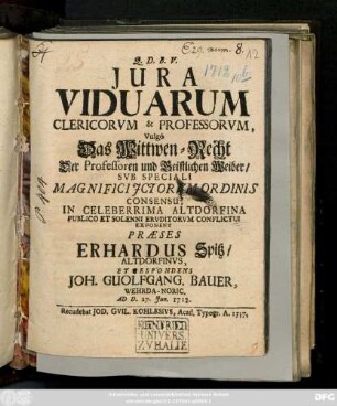 Jura Viduarum Clericorvm & Professorvm, Vulgò Das Wittwen-Recht Der Professoren und Geistlichen Weiber