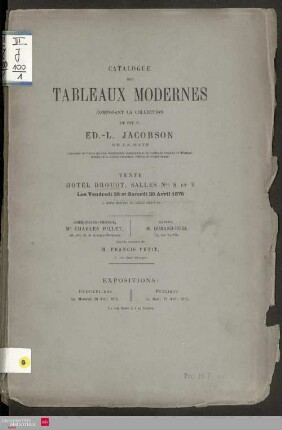 Catalogue des tableaux modernes composant la collection de feu M. Ed.-L. Jacobson de La Haye ... : vente Hotel Drouot les vendredi 28 et samedi 29 avril 1876