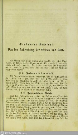 Siebentes Kapitel. Von der Zubereitung der Gelées und Säfte