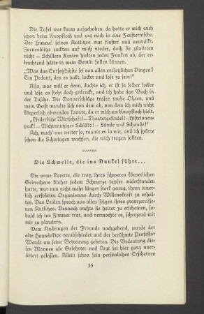 Die Schwelle, die ins Dunkel führt...