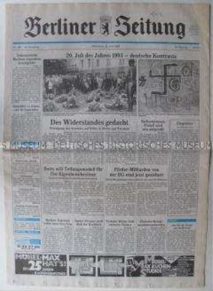 Fragment der "Berliner Zeitung" u.a. zum Gedenken an das Attentat auf Hitler am 20. Juli 1944