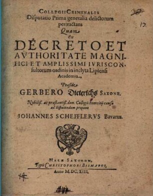 Collegii Criminalis disputatio prima generalia delictorum pertractans