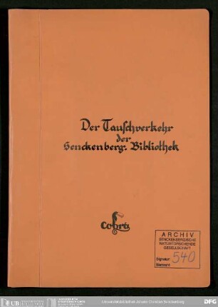 Informationen über den Tauschverkehr der Senckenbergischen Bibliothek
