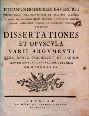 Dissertationes et opuscula varii argumenti