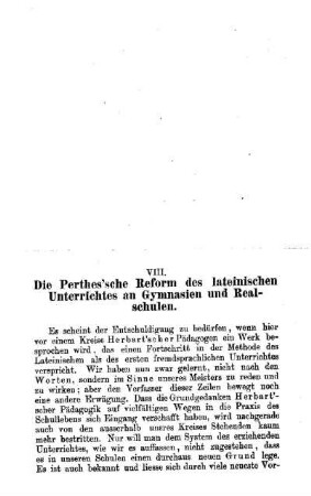 Die Perthes'sche Reform des lateinischen Unterrichtes an Gymnasien und Realschulen