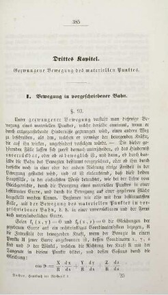 Drittes Kapitel. Gezwungene Bewegung des materiellen Punktes.