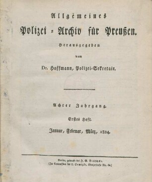 Achter Jahrgang. Erstes Heft. Januar, Februar, März, 1824