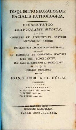 Disquisitio neuralogiae facialis pathologica : diss. inaug. med.