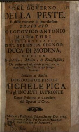 Del governo della peste, e delle maniere di guardarsene trattato