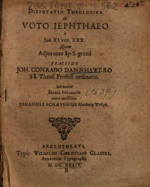 Disputatio Theologica de Voto Iephthaeo e Jud. XI. vers. XXX.