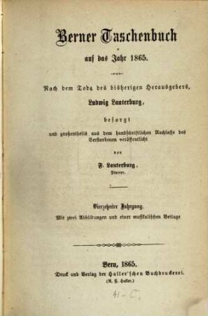Berner Taschenbuch : aus der bernischen Vergangenheit und Gegenwart. 14. 1865
