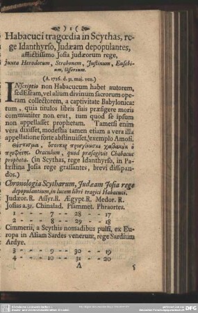 Habacuci tragoedia in Scythas, rege Idanthyrso, Iudaeam depopulantes, afflictissimo Iosia iudaeorum rege, iuxta Herodotum, Strabonem, Iustinum, Eusebium, Usserium
