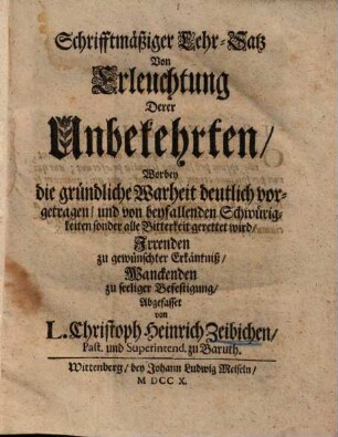 Schrifftmäßiger Lehrsatz von Erleuchtung der Unbekehrten ...