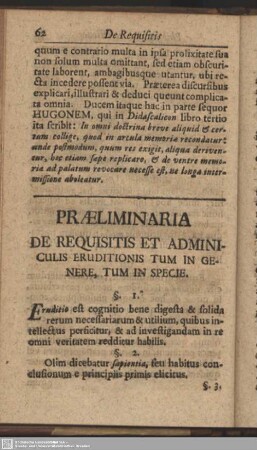 Praeliminaria De Requisitis Et Adminiculis Eruditionis Tum In Genere, Tum In Specie