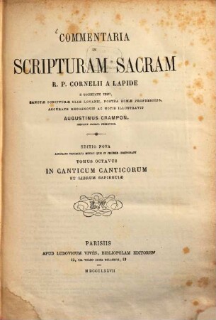 Commentaria in Scripturam Sacram R. P. Cornelii a Lapide. 8