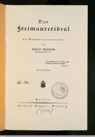 Das Freimaurerideal : ein Mahnwort an unsere Zeit