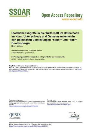 Staatliche Eingriffe in die Wirtschaft im Osten hoch im Kurs: Unterschiede und Gemeinsamkeiten in den politischen Einstellungen "neuer" und "alter" Bundesbürger