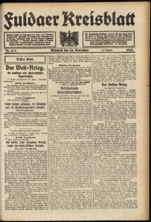 Erste Ausgabe vom Mittwoch, den 24. November 1915.