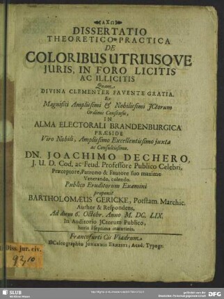 Dissertatio Theoretico-Practica De Coloribus Utriusque Iuris, In Foro Licitis Ac Illicitis