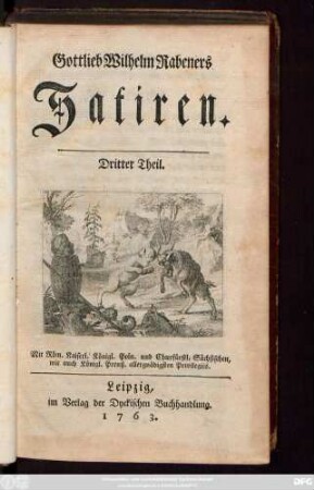 Theil 3: Gottlieb Wilhelm Rabeners Satiren