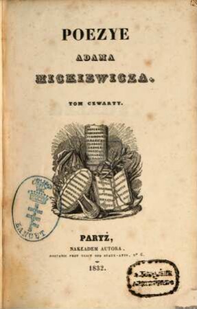 Poezye Adama Mickiewicza. 4 (1832)