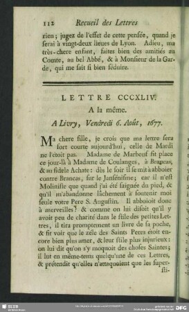 Lettre CCCXLIV. A la même. A Livry, Vendredi 6. Août, 1677