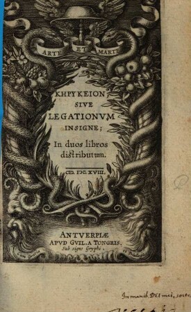 Kērykeion, sive Legationum Insigne : in duos libros distributum