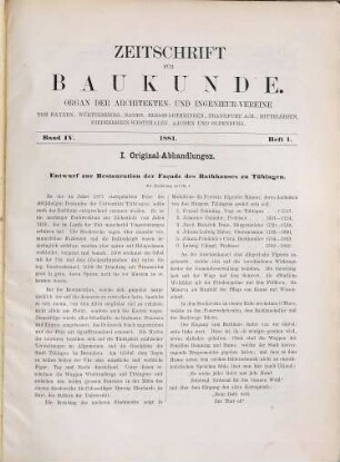 Zeitschrift für Baukunde : Organ d. Architekten- u. Ingenieur-Vereine von Bayern, Württemberg, Baden, Elsass-Lothringen, Frankfurt a.M., Mittelrhein, Niederrhein-Westfalen, Oldenburg. 1881, 1881 = Bd. 4