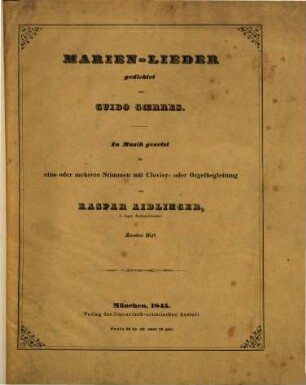 Marien-Lieder : für eine oder mehrere Stimmen mit Clavier- oder Orgelbegleitung. 2
