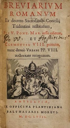 Breviarium Romanum ex decreto sacrosancti concilii Tridentini restitutum
